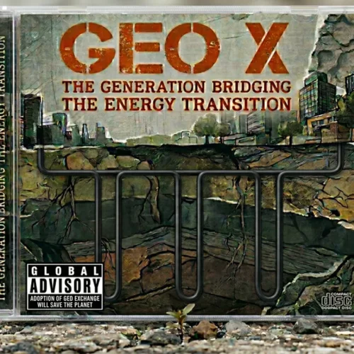 Geo X: The Generation Bridging the Energy Transition