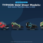 TYPHON Skid Steer Models: 7 Best Sellers That Rule eBay in 2026